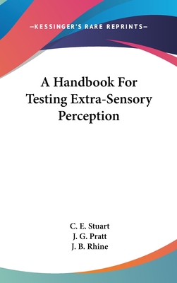 A Handbook For Testing Extra-Sensory Perception 1161636358 Book Cover