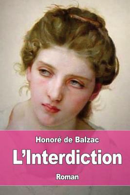 L'interdiction [French] 1545117837 Book Cover