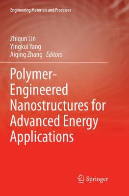 Polymer-Engineered Nanostructures for Advanced ... 3319860534 Book Cover