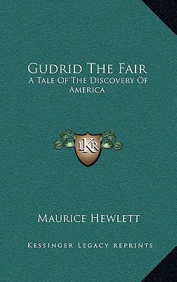 Gudrid the Fair: A Tale of the Discovery of Ame... 1163533114 Book Cover