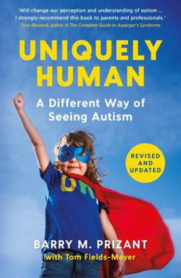 Uniquely Human: A Different Way of Seeing Autis... 1800811241 Book Cover