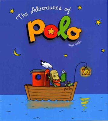 The Adventures of Polo: A Picture Book 1596431601 Book Cover