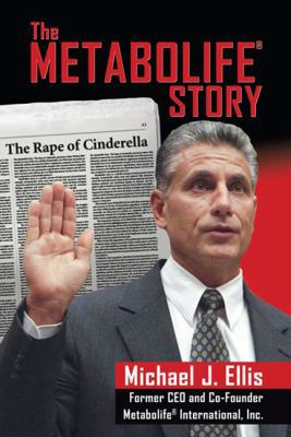 The Metabolife Story: The Rape of Cinderella 0982240201 Book Cover