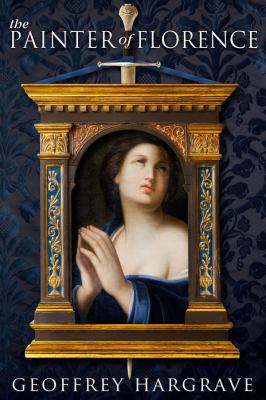 The Painter of Florence 0990423700 Book Cover