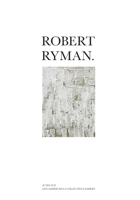 Robert Ryman 2330133316 Book Cover