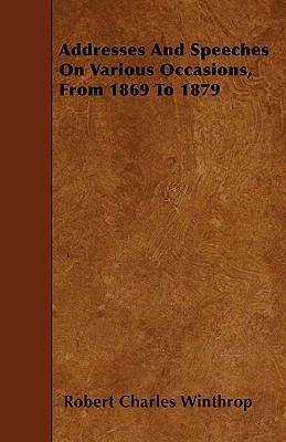 Addresses And Speeches On Various Occasions, Fr... 1445553902 Book Cover