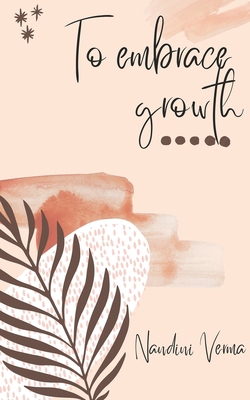 To Embrace Growth 9394670041 Book Cover