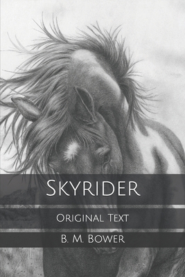 Skyrider: Original Text B0858TT3T6 Book Cover