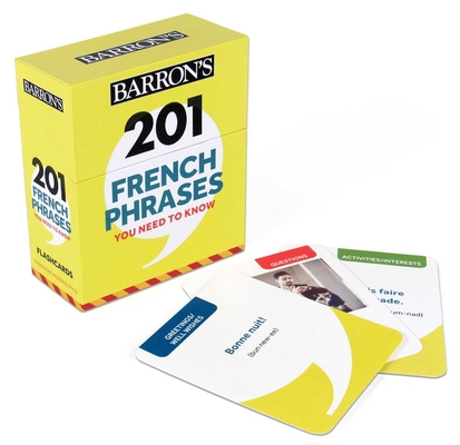 201 French Phrases You Need to Know Flashcards [French] 1506261973 Book Cover