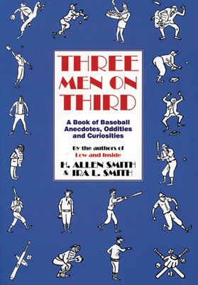 Three Men on Third 1891369156 Book Cover