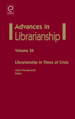 Librarianship in Times of Crisis 1780523904 Book Cover