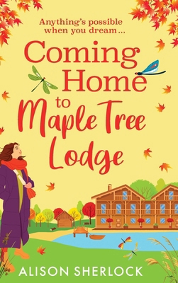 Coming Home to Maple Tree Lodge 1836176945 Book Cover