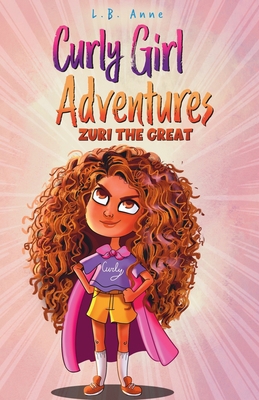 Zuri the Great B087SCJYGM Book Cover