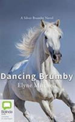 Dancing Brumby 1489479104 Book Cover