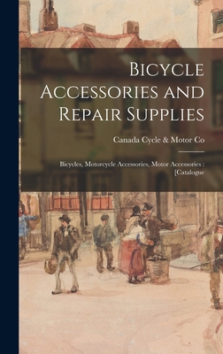 Bicycle Accessories and Repair Supplies: Bicycl... 1013677641 Book Cover