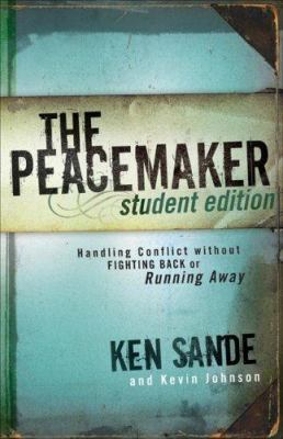 The Peacemaker: Handling Conflict Without Fight... 0801045355 Book Cover