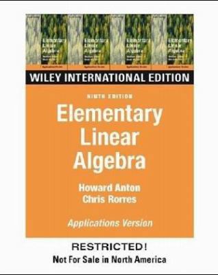 Elementary Linear Algebra: Applications 0471587419 Book Cover