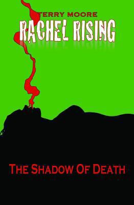 Rachel Rising Volume 1: The Shadow of Death 1892597519 Book Cover