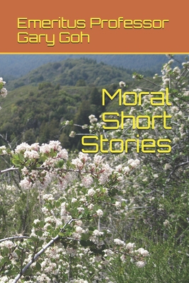Moral Short Stories B083XX4J3F Book Cover