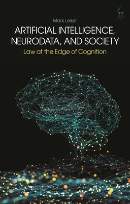 Artificial Intelligence, Neurodata, and Society... 1509993665 Book Cover