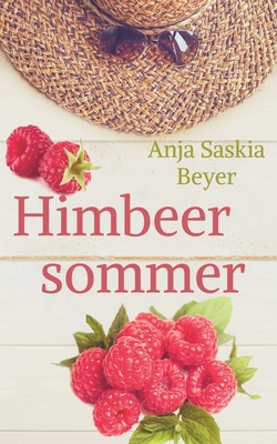 Himbeersommer [German] 3981584325 Book Cover