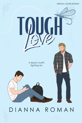 Tough Love 1959553984 Book Cover