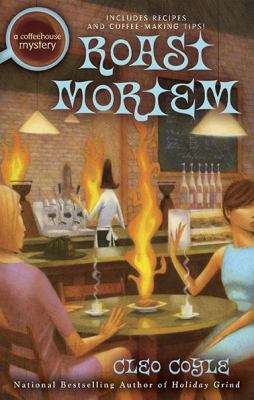 Roast Mortem (A Coffeehouse Mystery) 0425234592 Book Cover