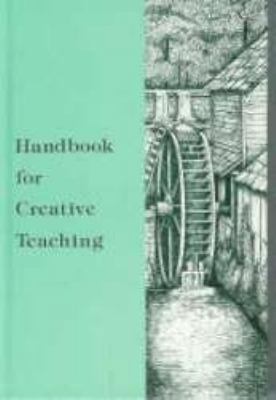 Handbook for Creative Teaching, 073990230X Book Cover