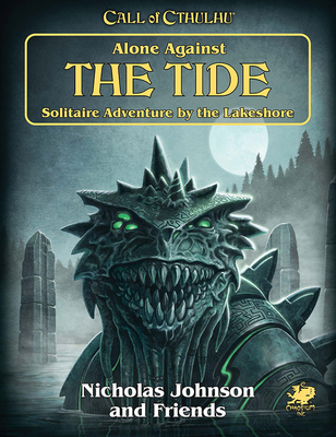 Alone Against the Tide: Solitaire Adventure by ... 1568823517 Book Cover