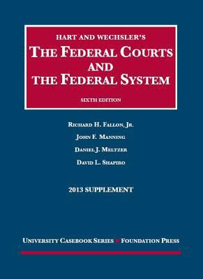 Hart and Wechsler's the Federal Courts and the ... 1609303202 Book Cover