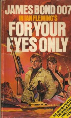 For Your Eyes Only B000R2HICE Book Cover