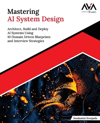 Mastering AI System Design 9349888742 Book Cover