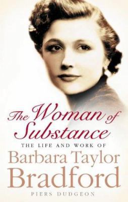 The Woman of Substance: The Life and Works of B... 0007165684 Book Cover