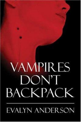 Vampires Don't Backpack 1413726240 Book Cover