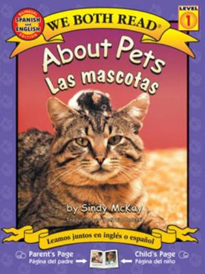 About Pets/ Las mascotas (We Both Read Bilingua... 1601150628 Book Cover