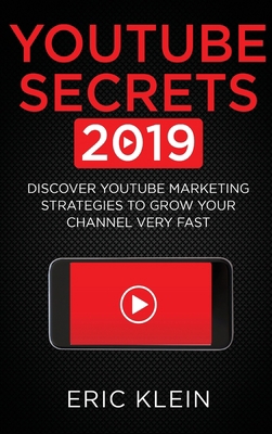 YouTube Secrets 2019: Discover YouTube Marketin... 1774340496 Book Cover