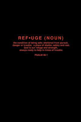 Refuge (noun) 172423000X Book Cover