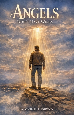 Angels Don't Have Wings B0GW9Q3VHW Book Cover