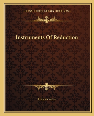Instruments Of Reduction 1162668253 Book Cover
