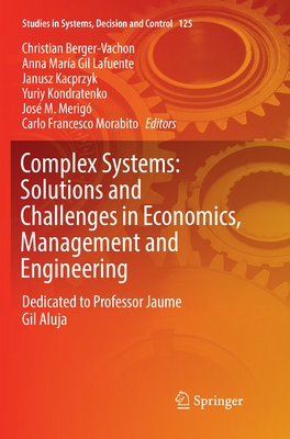 Complex Systems: Solutions and Challenges in Ec... 3319888757 Book Cover
