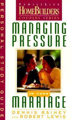 Managing Pressure in Your Marriage: Personal St... 0830716300 Book Cover
