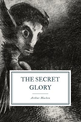 The Secret Glory B08LGVZQ8W Book Cover