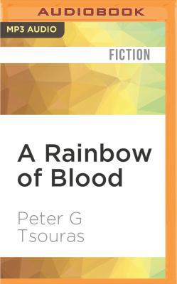 A Rainbow of Blood: The Union in Peril 1522667725 Book Cover