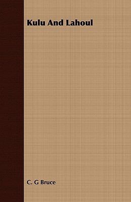Kulu and Lahoul 1408676303 Book Cover