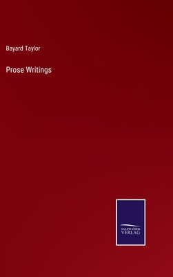 Prose Writings 3375033699 Book Cover