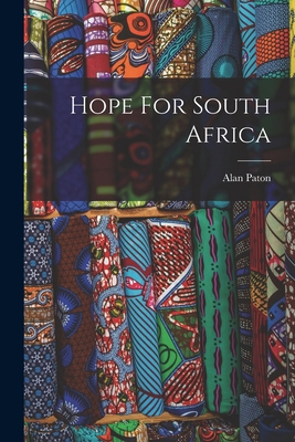 Hope For South Africa 1015988334 Book Cover