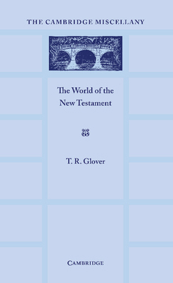 The World of the New Testament 1107656400 Book Cover