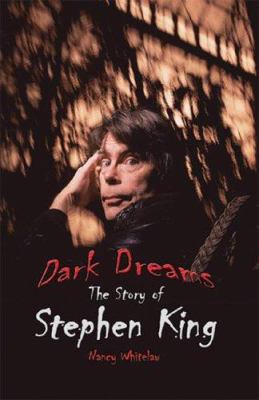 Dark Dreams: The Story of Stephen King 193179877X Book Cover