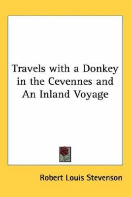 Travels with a Donkey in the Cevennes and An In... 1432610678 Book Cover
