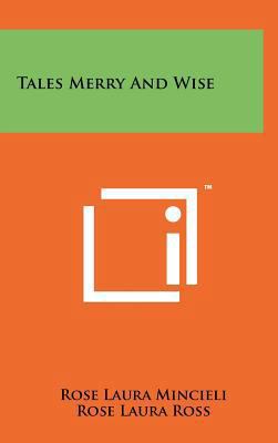 Tales Merry and Wise 1258097141 Book Cover